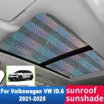 Sunroof Sun Shade for Volkswagen VW ID.6 ID ID6 Crozz X 2021-2025
